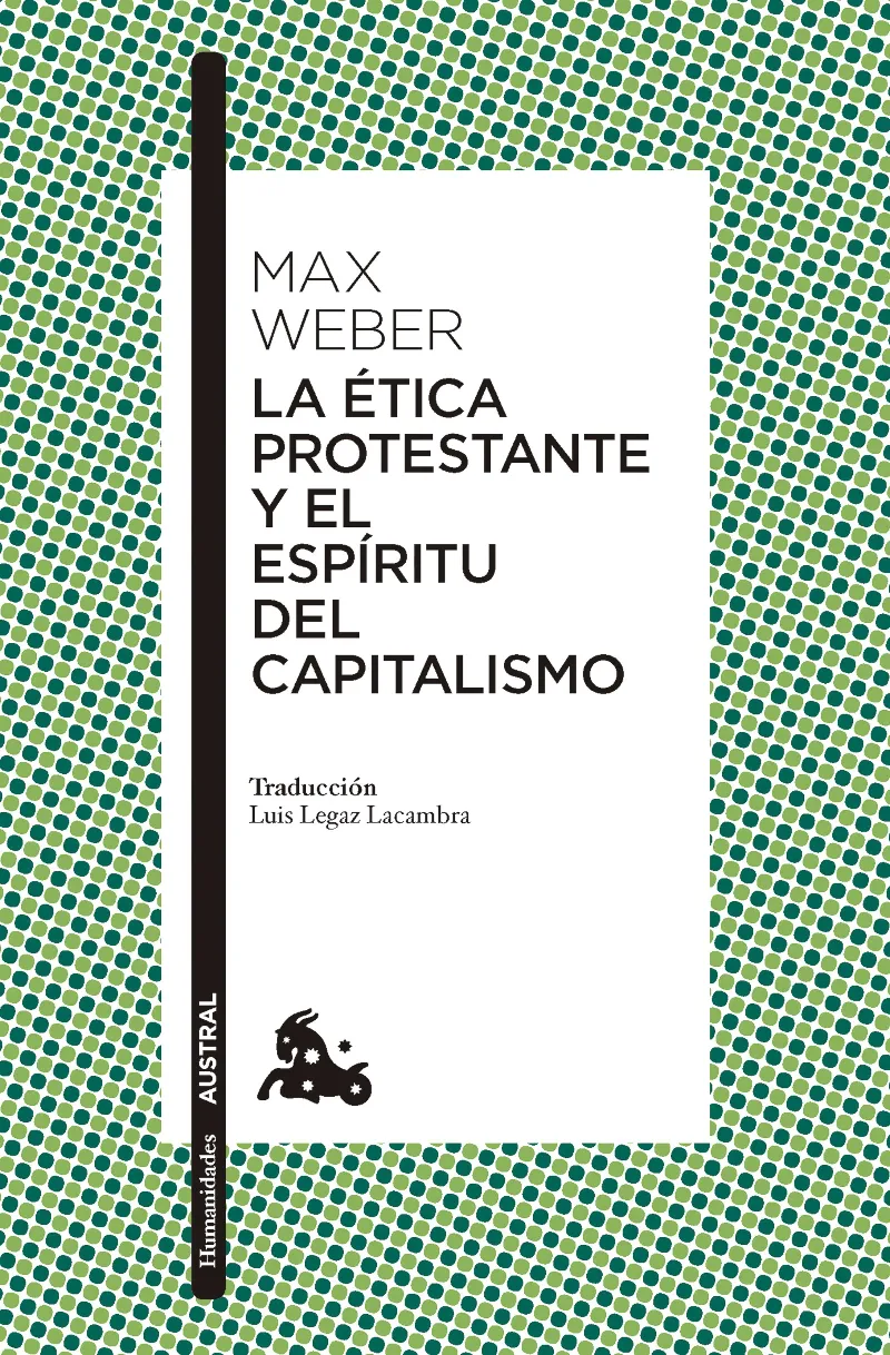 ETICA PROTESTANTE Y EL ESPIRITU DEL CAPITALISMO -BOLSILLO-