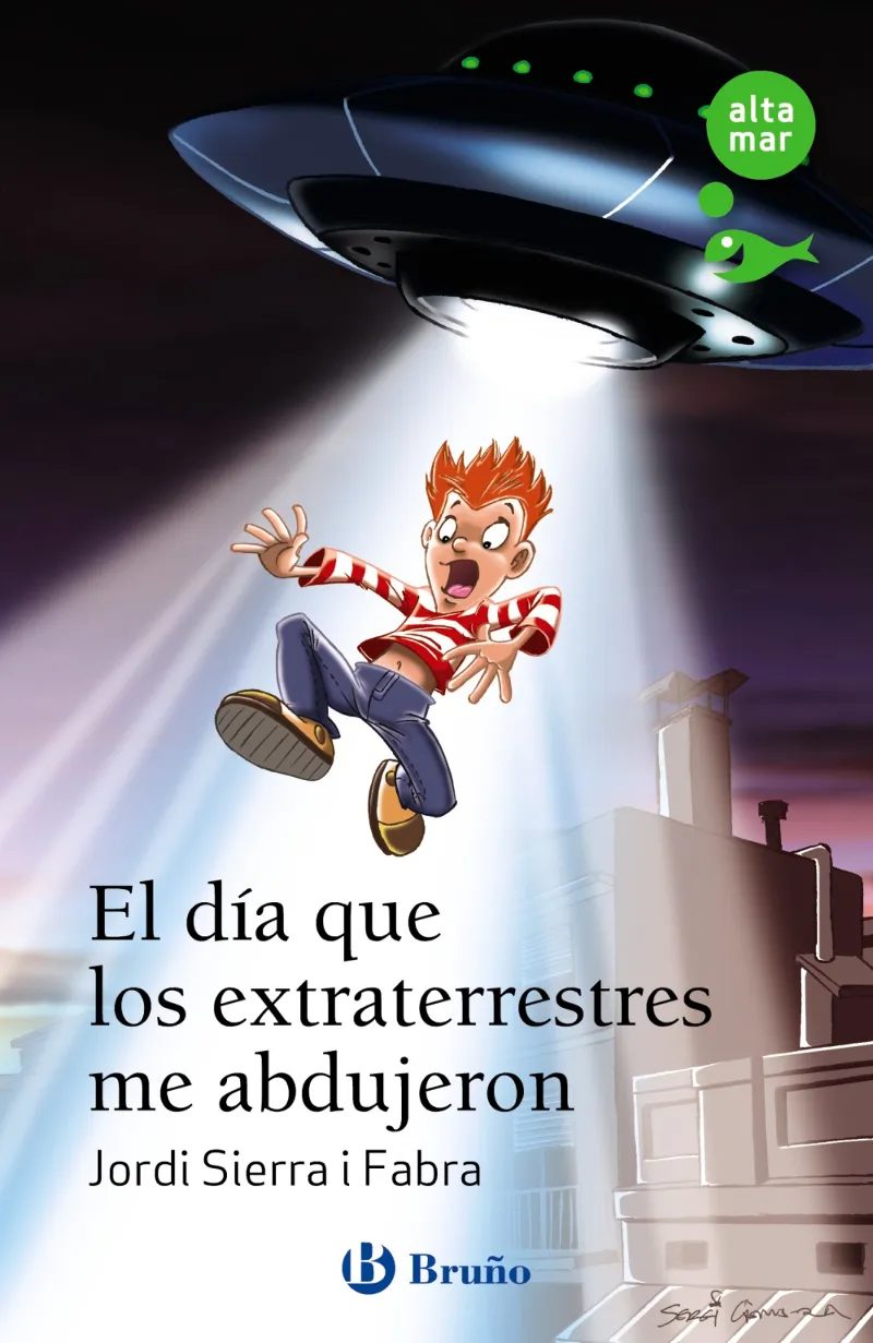 EL DÍA QUE LOS EXTRATERRESTRES ME ABDUJERON