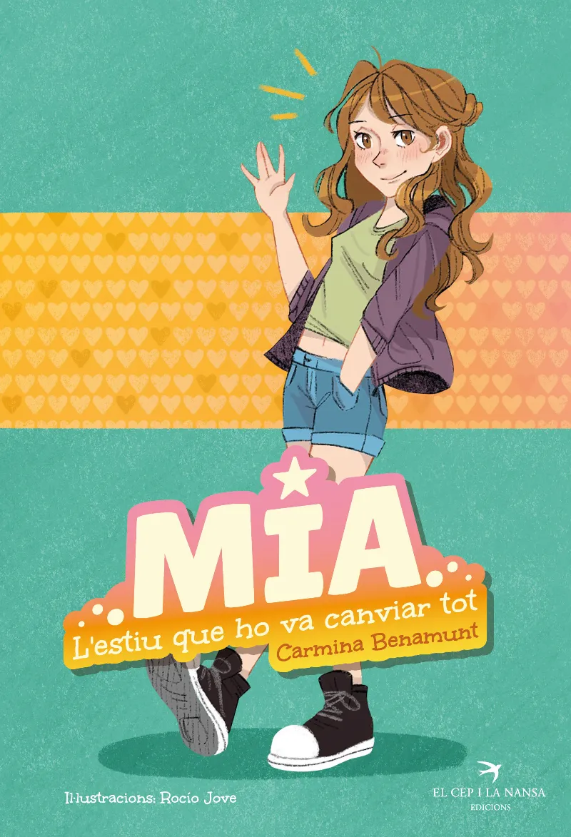 MIA.L'ESTIU QUE HO VA CANVIAR TOT