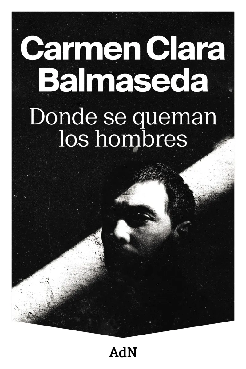 DONDE SE QUEMAN LOS HOMBRES
