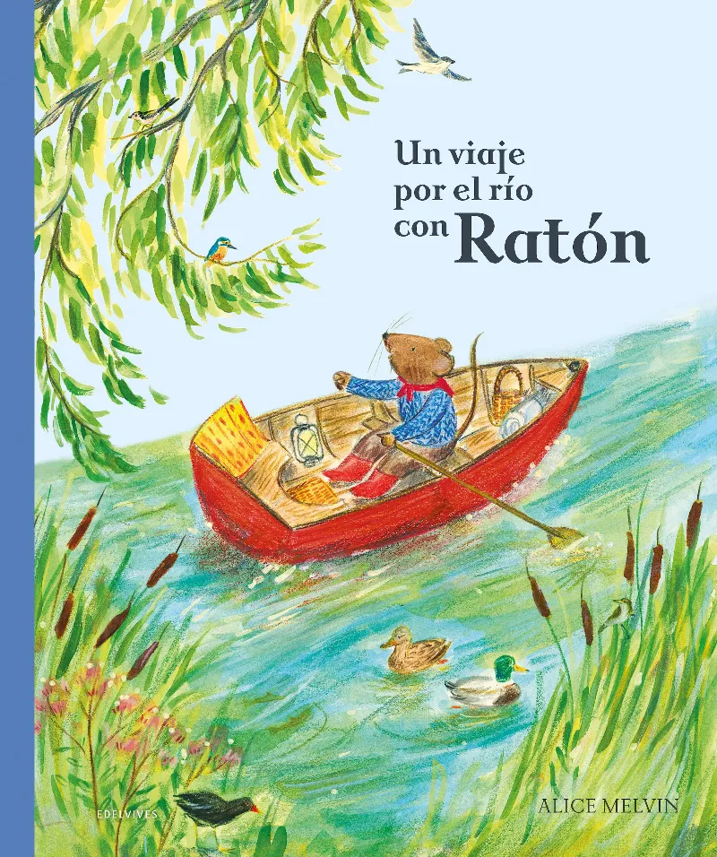 UN VIAJE POR EL RÍO CON RATÓN + 5 AÑOS