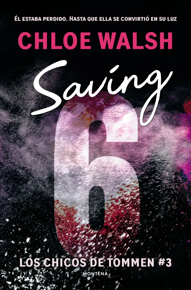 SAVING 6 (LOS CHICOS DE TOMMEN 3)