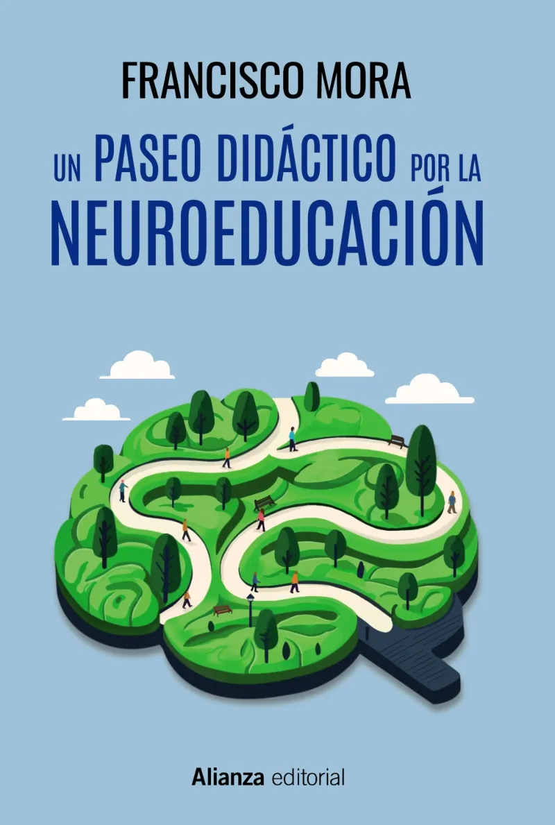 UN PASEO DIDACTICO POR LA NEUREDUCACION