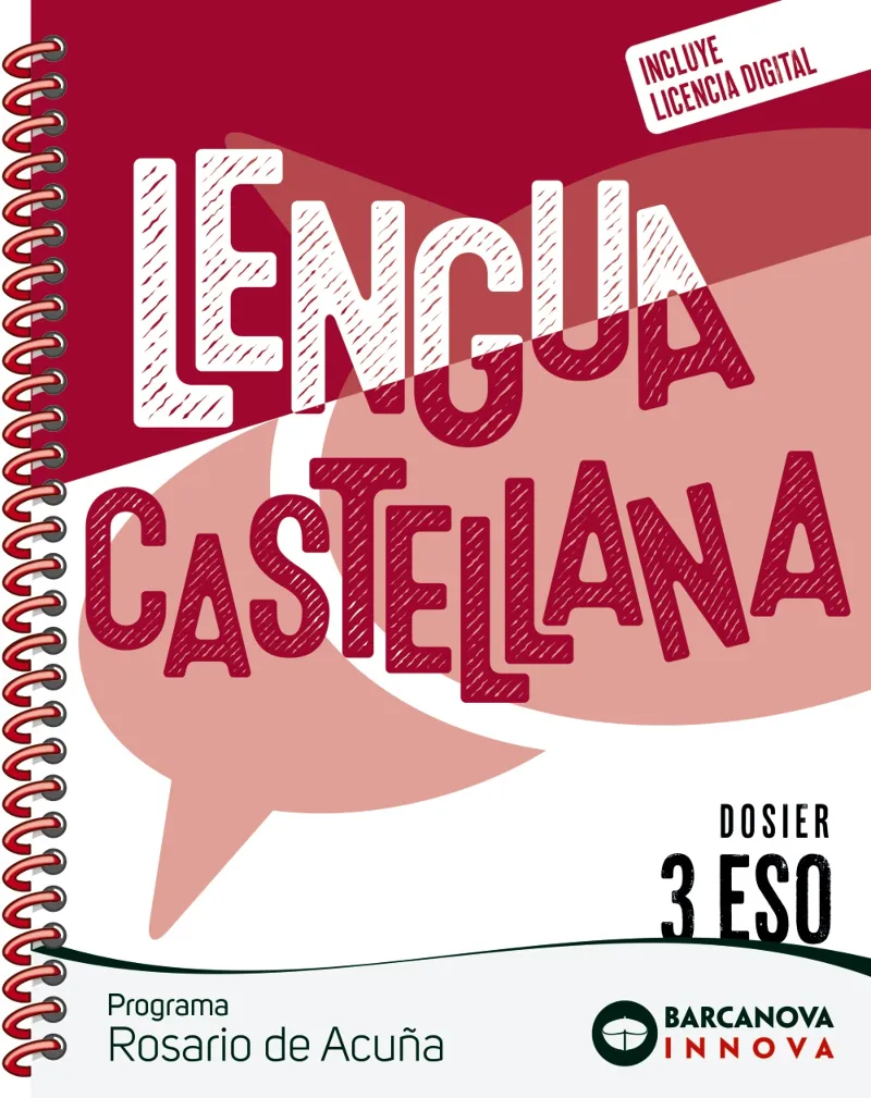 ROSARIO DE ACUÑA 3 ESO. DOSIER. LENGUA CASTELLANA