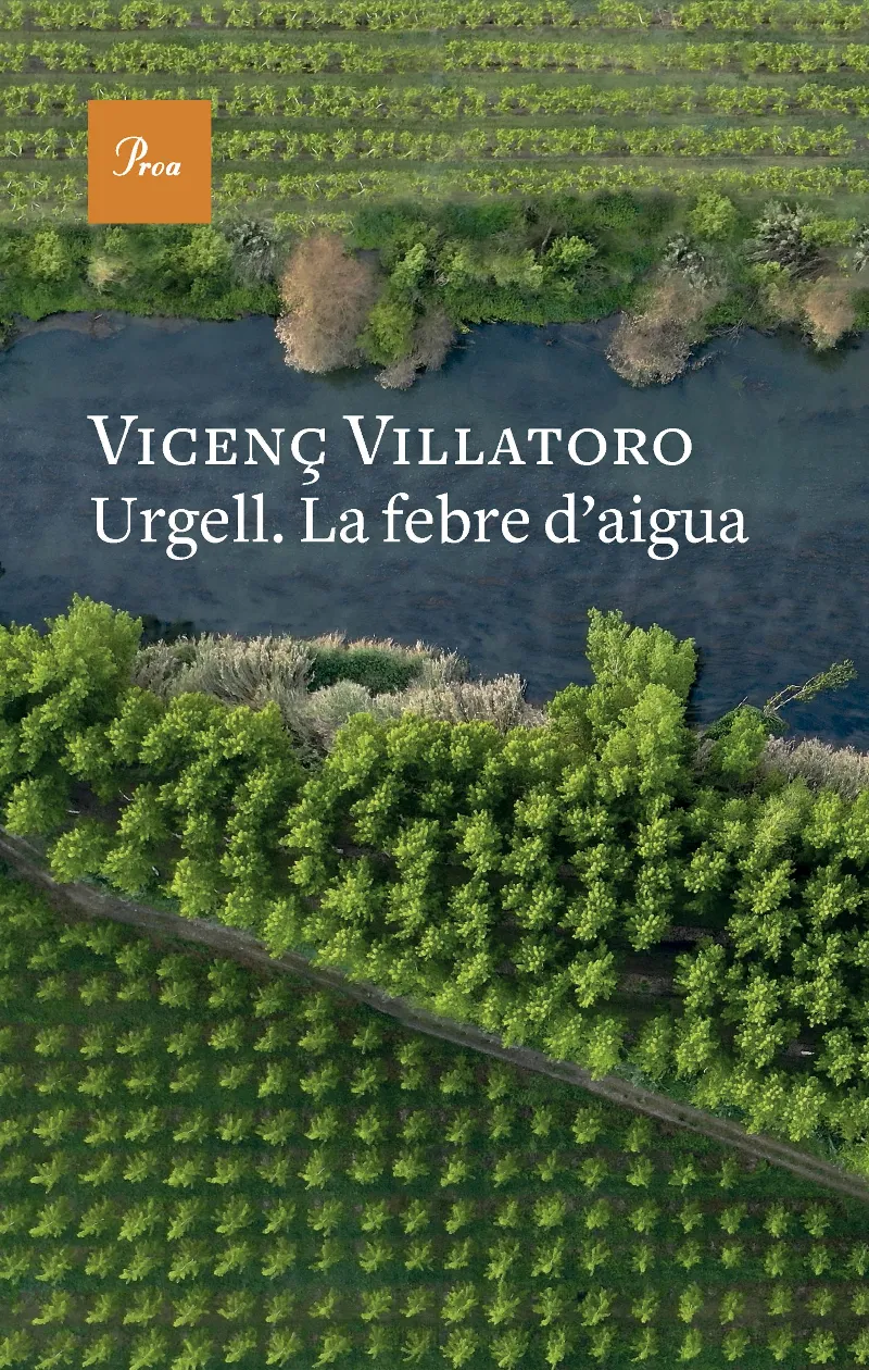 URGELL LA FEBRE D'AIGUA