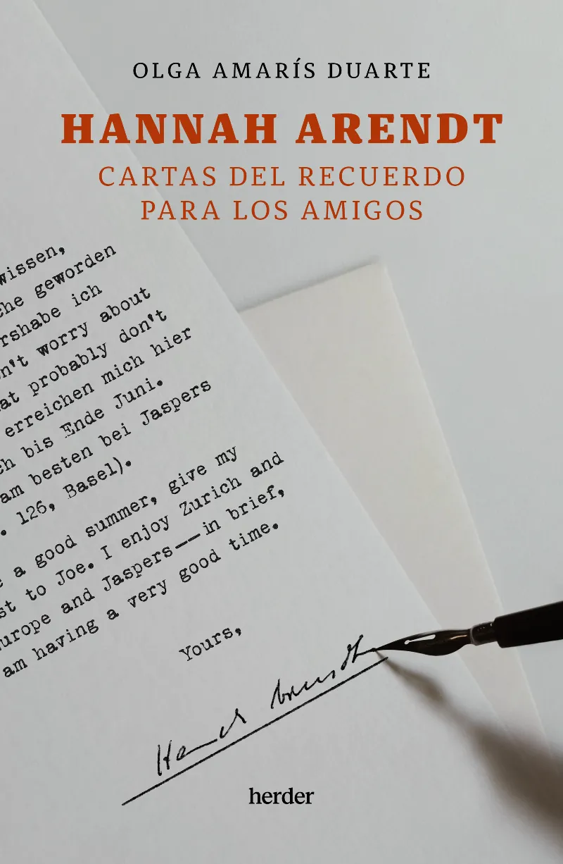 HANNAH ARENDT. CARTAS DEL RECUERDO PARA LOS AMIGOS