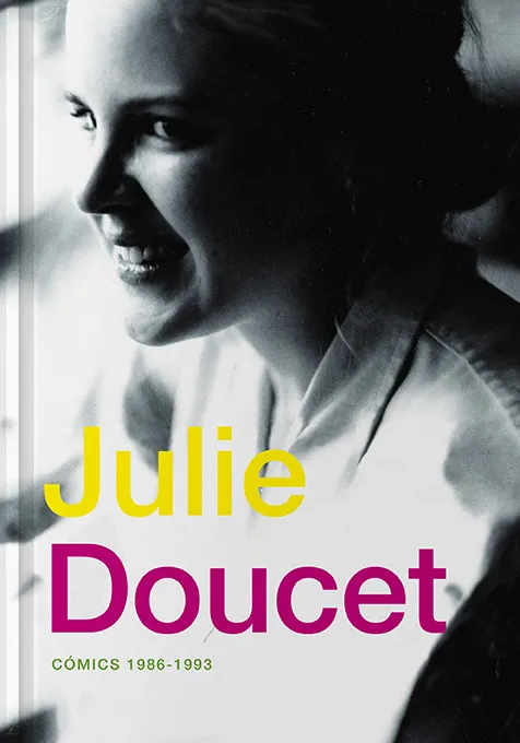 JULIE DOUCET: CÓMICS 1986-1993