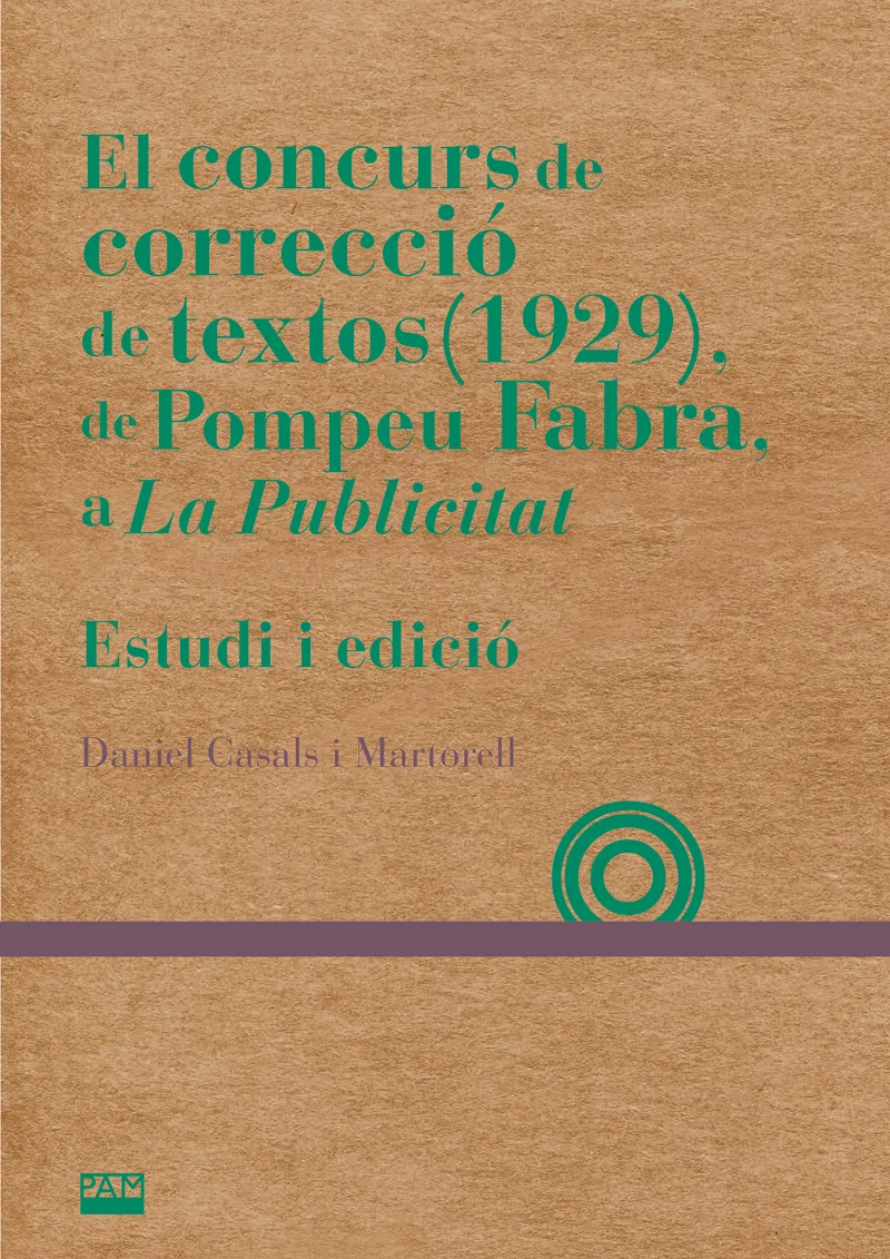 EL CONCURS DE CORRECCIÓ DE TEXTOS (1929), DE POMPEU FABRA, A LA PUBLICITAT