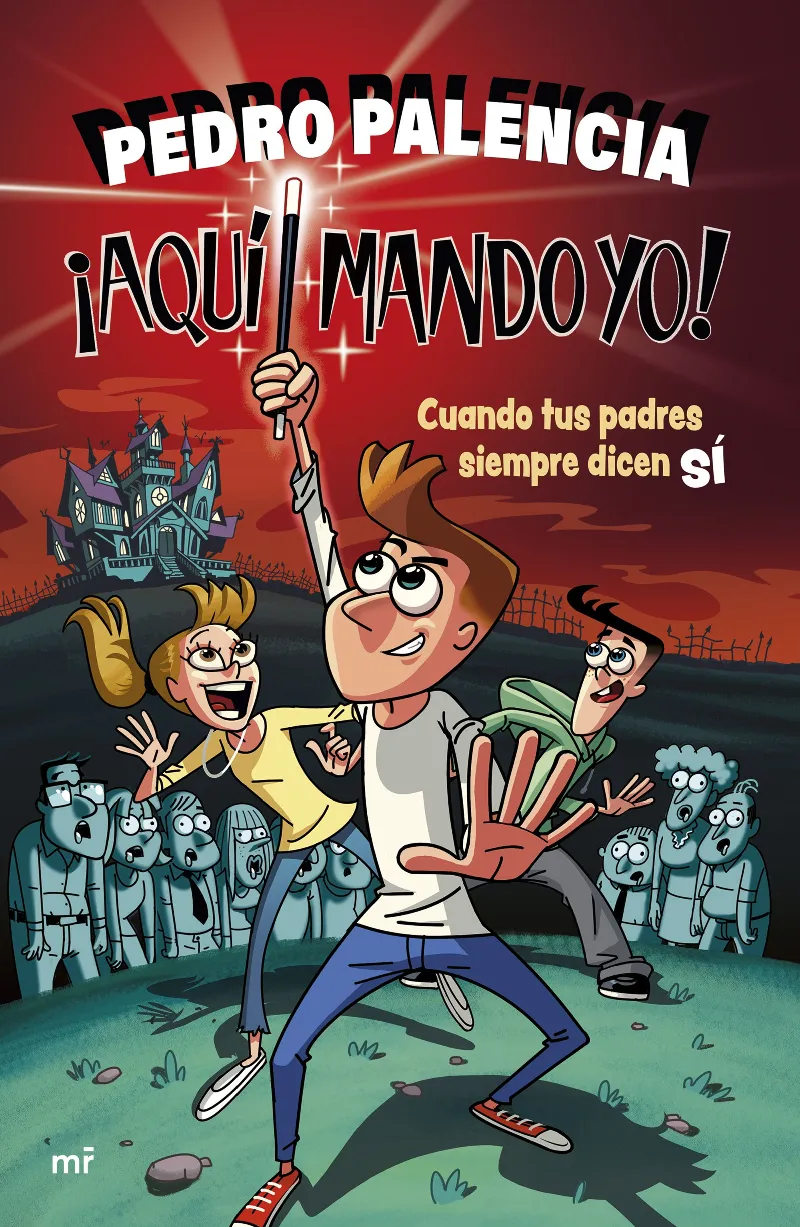 ¡AQUÍ MANDO YO!