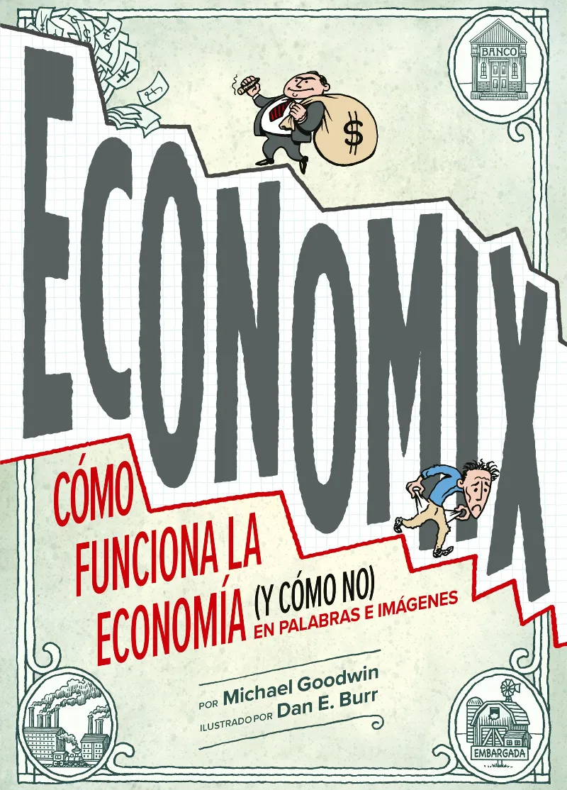ECONOMIX -COMO FUNCIONA LA ECONOMIA- -ED.2024-