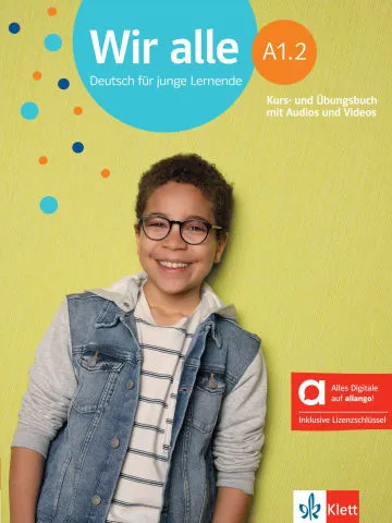WIR ALLE A1.2 LIBRO DEL ALUMNO Y DE EJERCICIOS - EDICIÓN HÍBRIDA ALLANGO