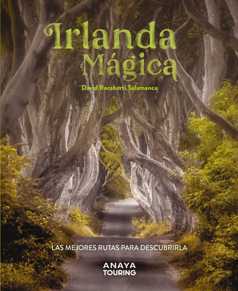 IRLANDA MÁGICA (GUIAS SINGULARES,EDICIÓN 2024)