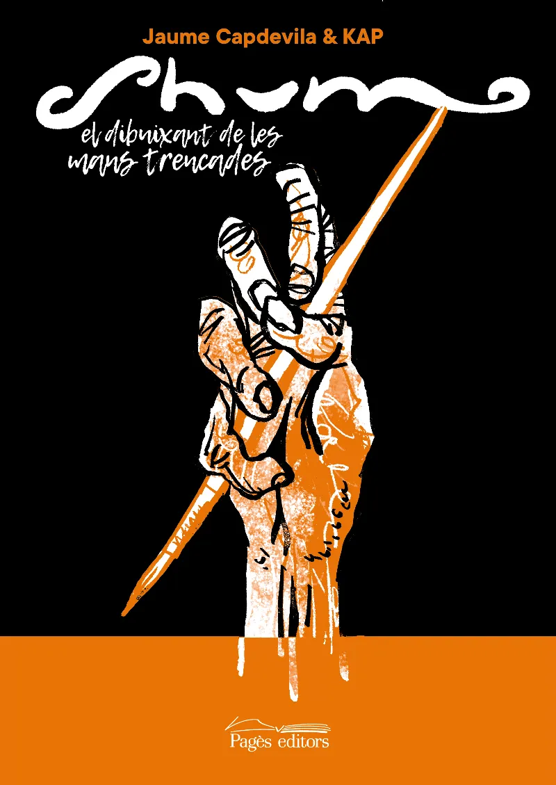 SHUM: EL DIBUIXANT DE LES MANS TRENCADES