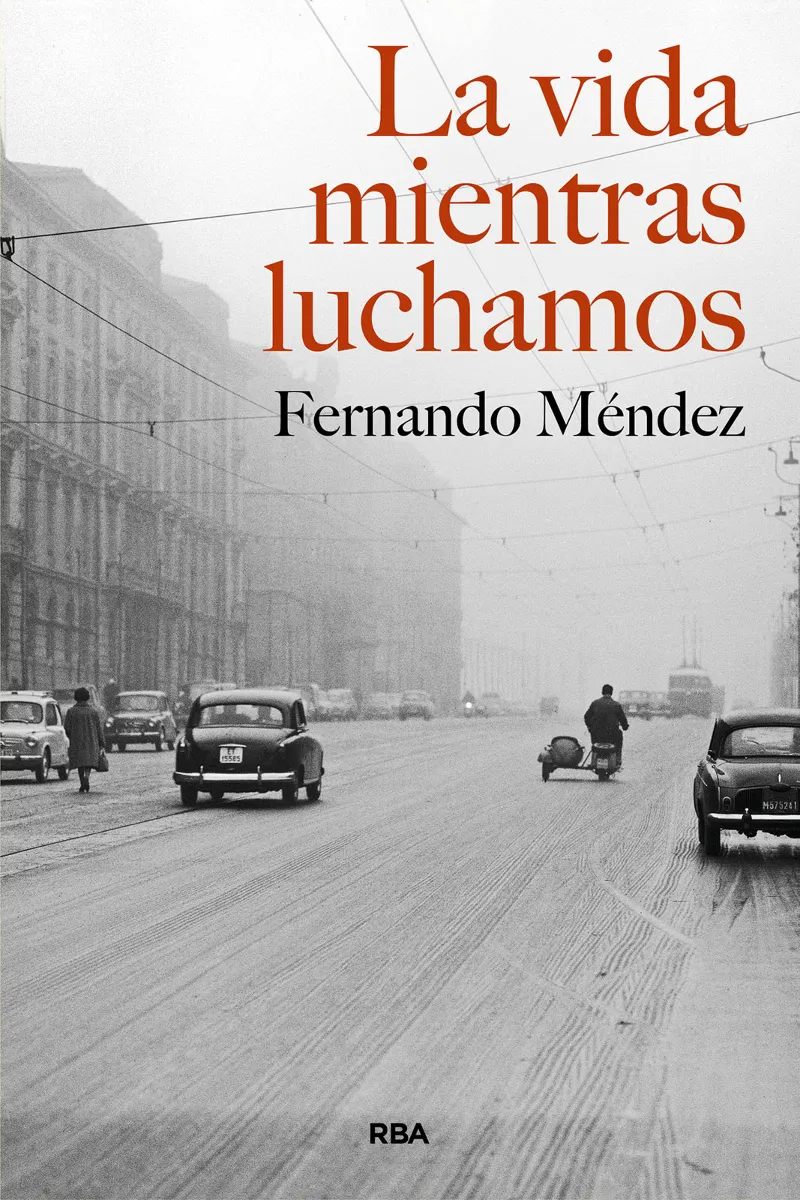 LA VIDA MIENTRAS LUCHAMOS