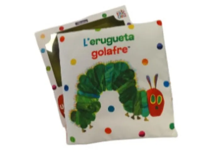 L'ERUGUETA GOLAFRE. UN LLIBRE DE TELA PER ABRAÇAR