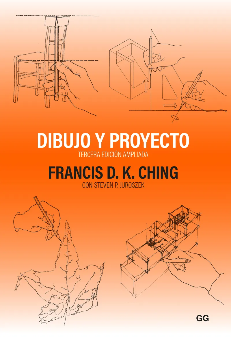 DIBUJO Y PROYECTO (3º EDICION AMPLIADA)