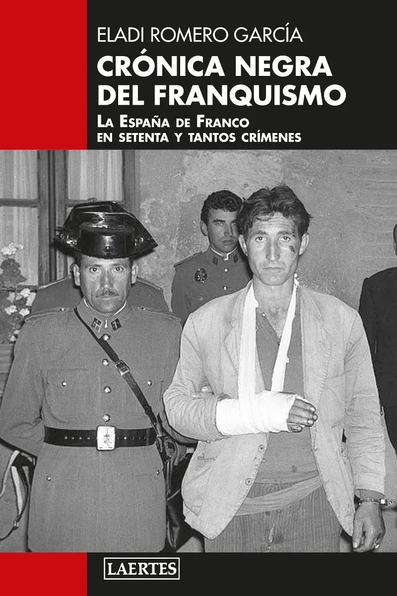 CRONICA NEGRA DEL FRANQUISMO