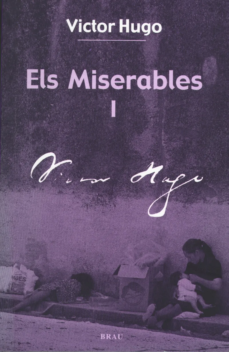 ELS MISERABLES I