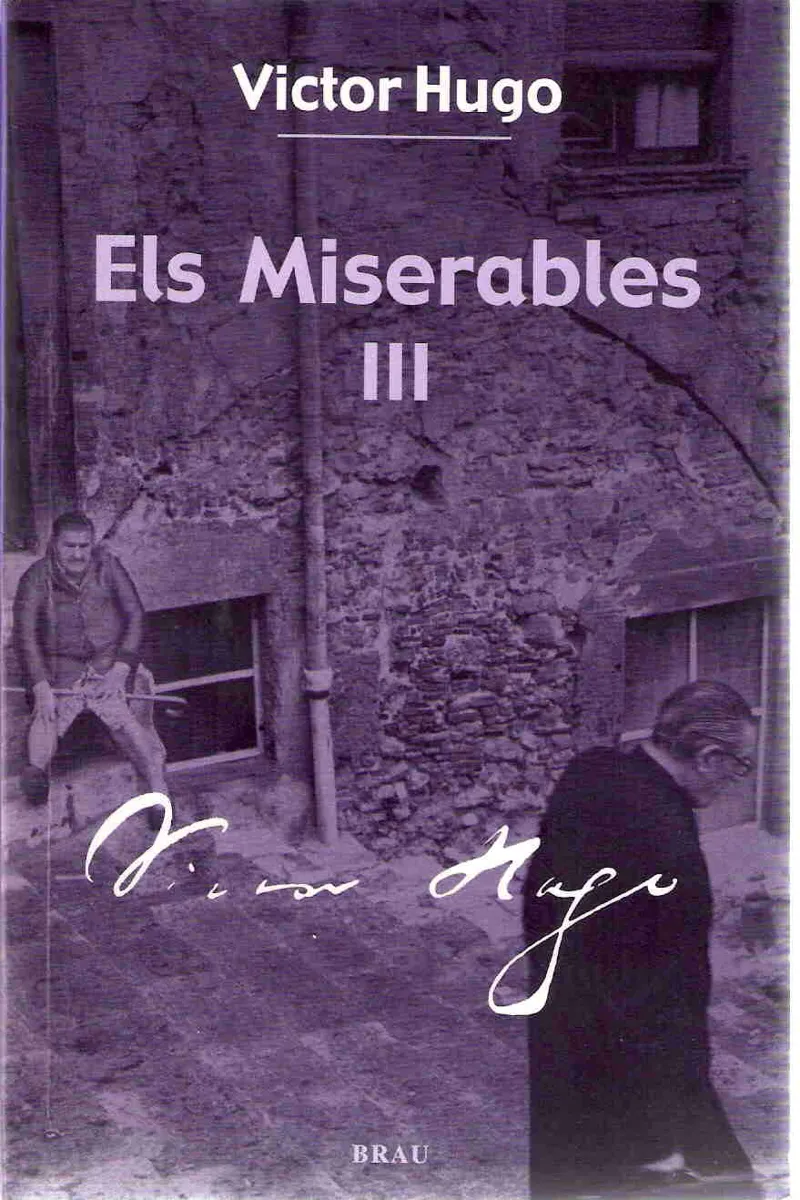 ELS MISERABLES III