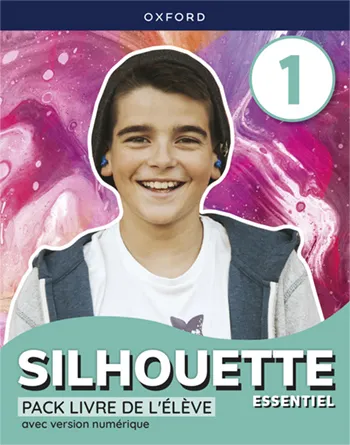 SILHOUETTE ESSENTIEL 1º ESO LIVRE DE L ÉLÈVE