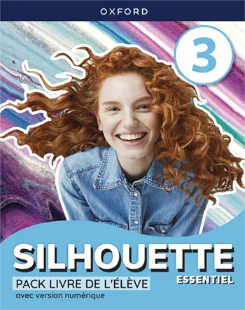 SILHOUETTE ESSENTIEL 3º ESO LIVRE DE L ÉLÈVE