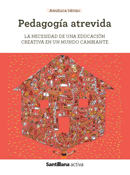 SANT ACTIVA PEDAGOGÍA ATREVIDA