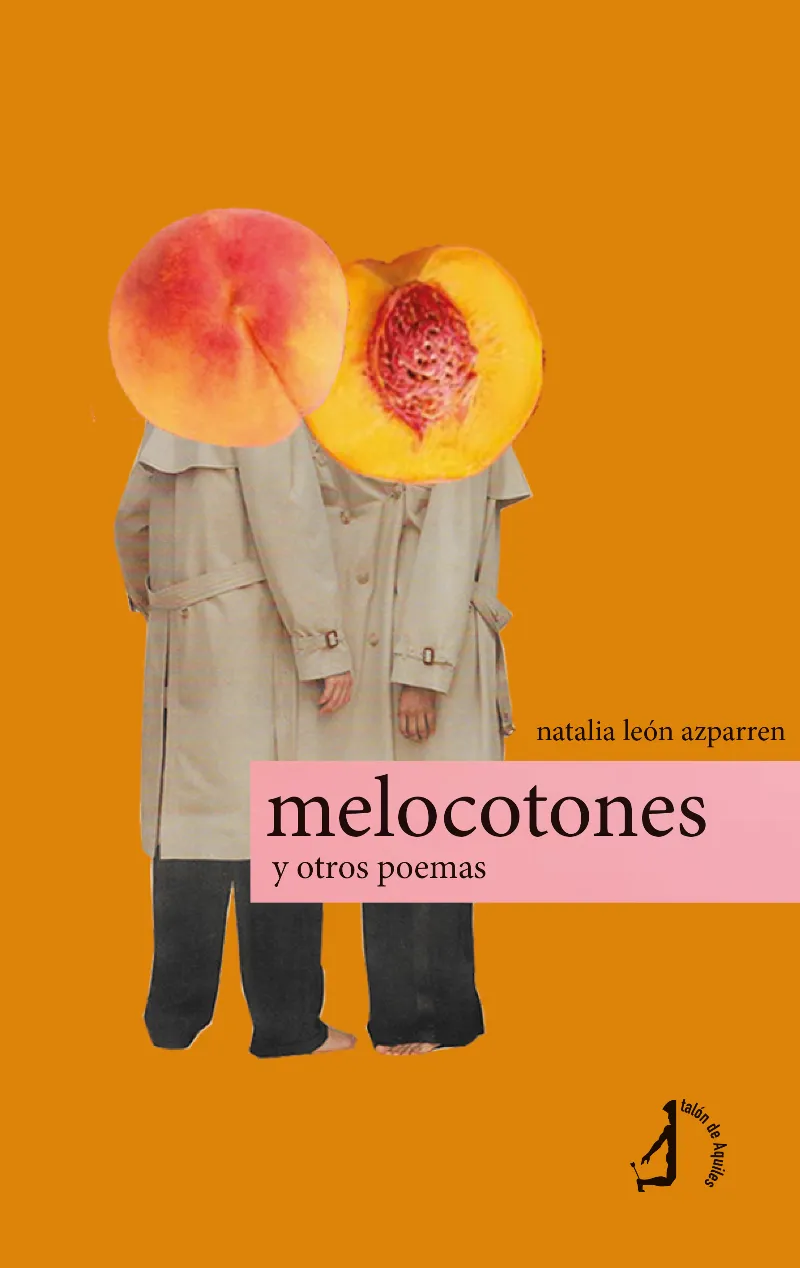 MELOCOTONES Y OTROS POEMAS