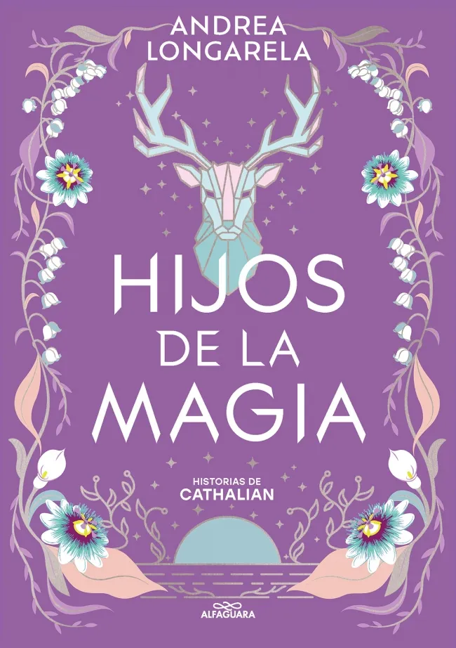 HIJOS DE LA MAGIA (HISTORIAS DE CATHALIAN 2)