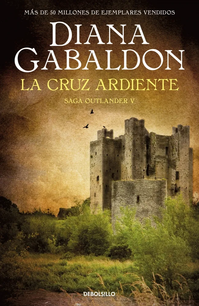 CRUZ ARDIENTE, LA (SAGA OUTLANDER 5)