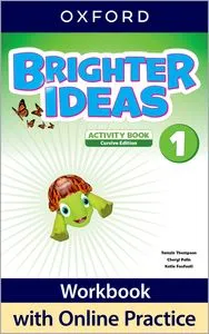 BRIGHTER IDEAS 1 ACTIVITY BOOK CURSIVA