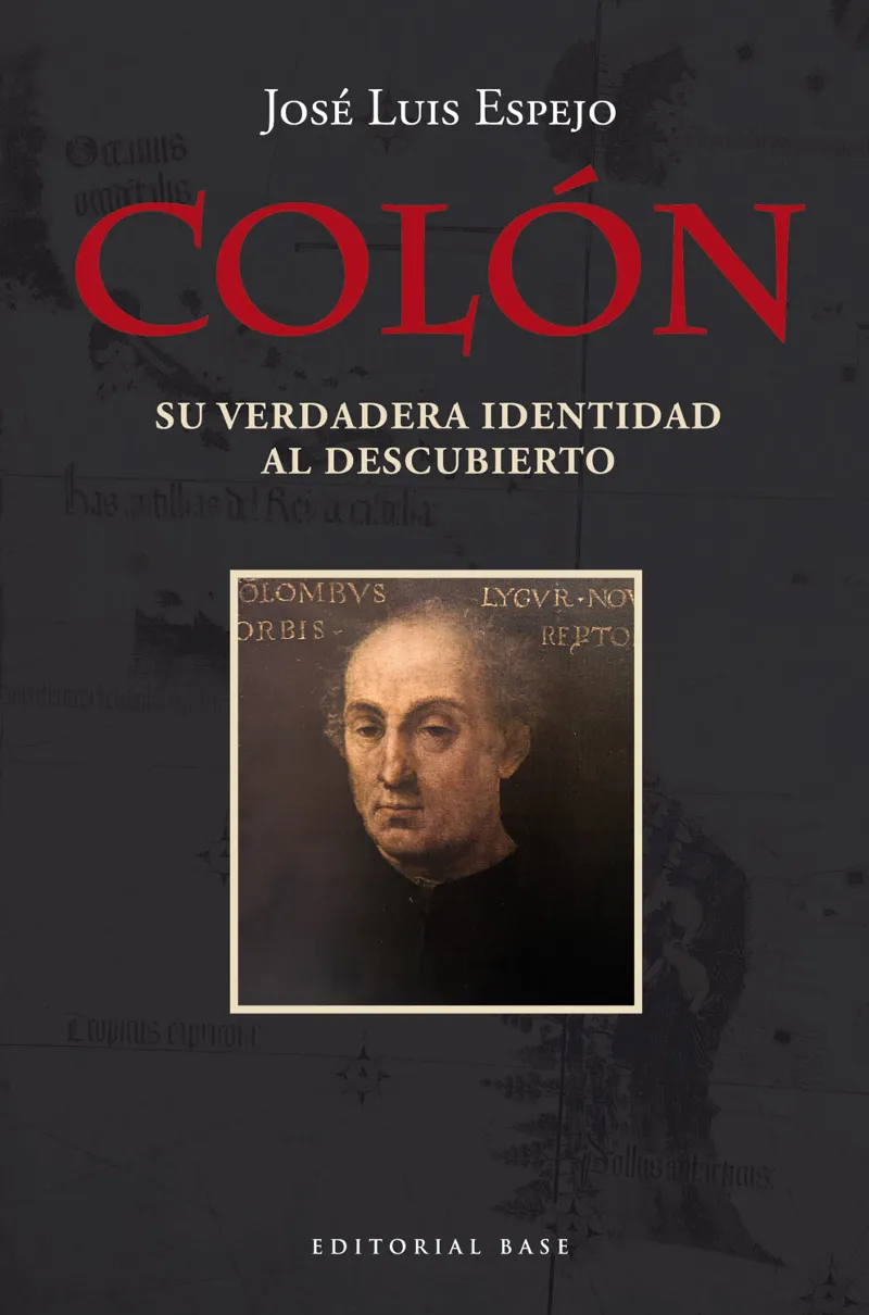 COLÓN: SU VERDADERA IDENTIDAD AL DESCUBIERTO