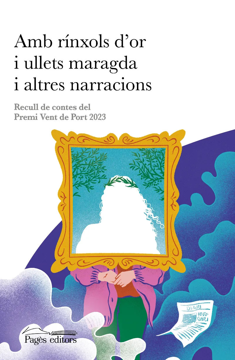 AMB RÍNXOLS D'OR I ULLETS MARAGDA I ALTRES NARRACIONS