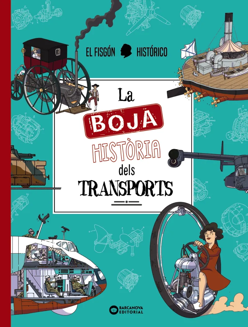 LA BOJA HISTÒRIA DELS TRANSPORTS