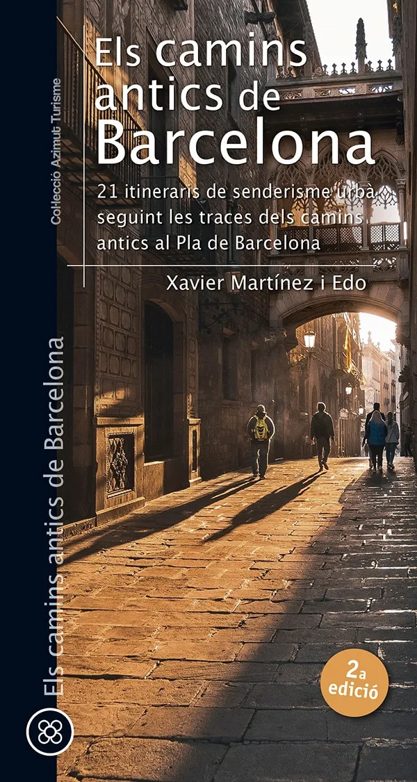 ELS CAMINS ANTICS DE BARCELONA