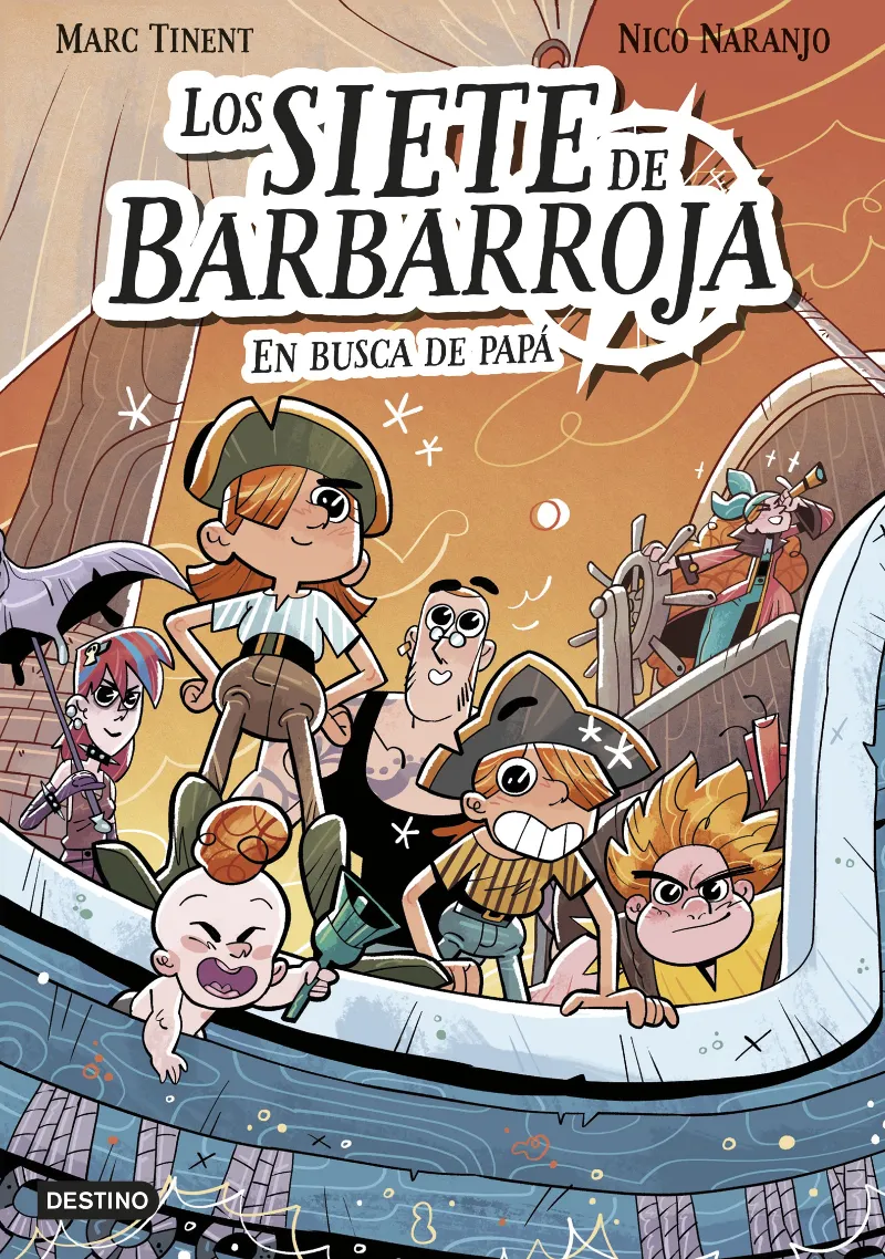 LOS SIETE DE BARBARROJA 1. EN BUSCA DE PAPÁ