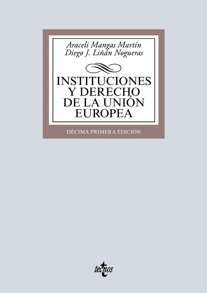 INSTITUCIONES Y DERECHO DE LA UNIÓN EUROPEA