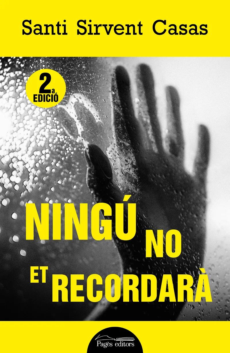 NINGÚ NO ET RECORDARÀ