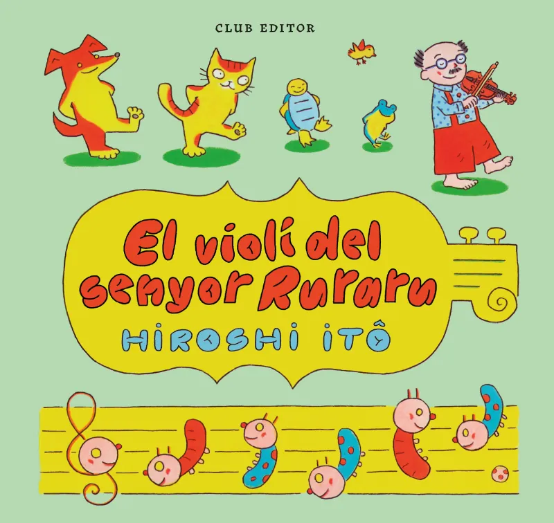 EL VIOLÍ DEL SENYOR RURARU
