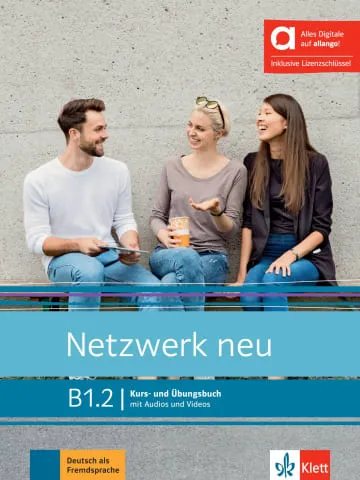 NETZWERK NEU B1.2 LIBRO DEL ALUMNO Y DE EJERCICIOS - EDICIÓN HÍBRIDA ALLANGO