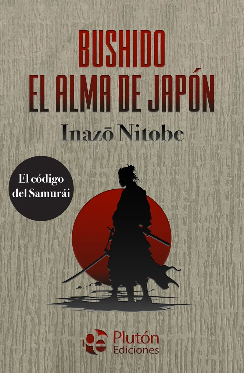 BUSHIDO EL ALMA DE JAPON