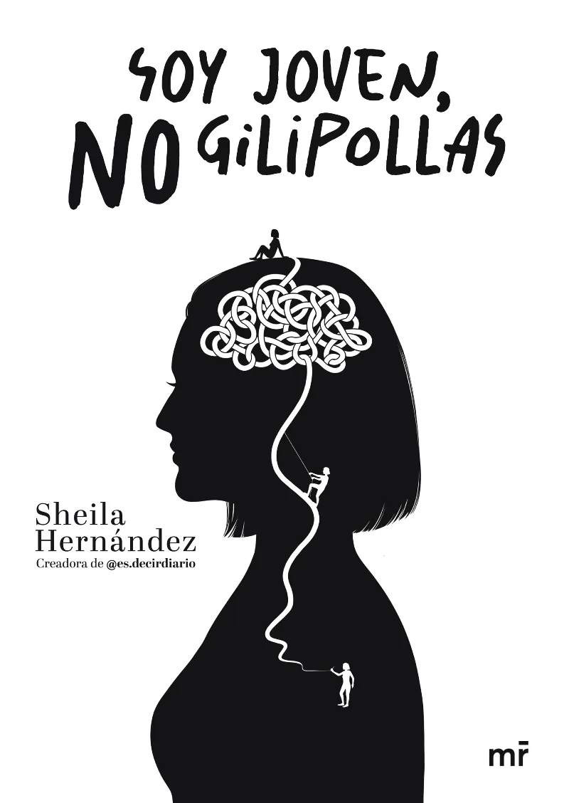 SOY JOVEN NO GILIPOLLAS
