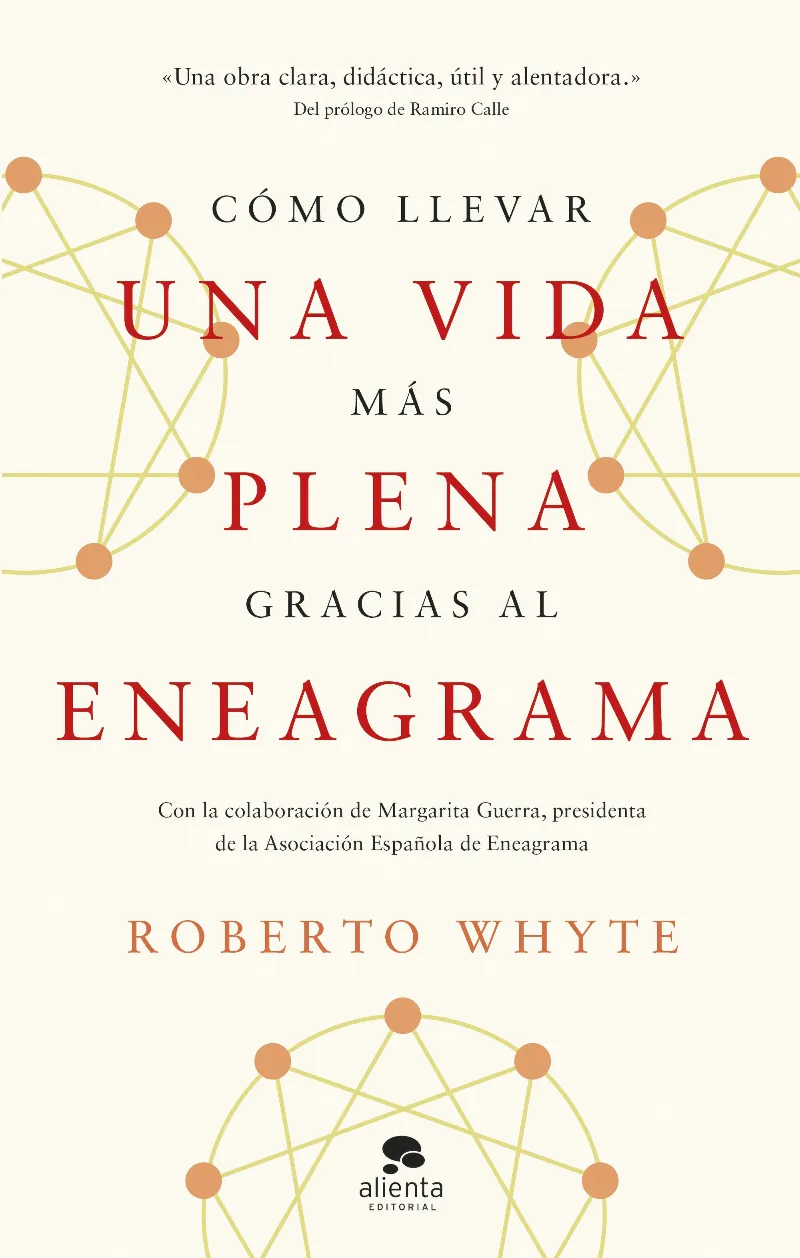 CÓMO LLEVAR UNA VIDA MÁS PLENA GRACIAS AL ENEAGRAMA