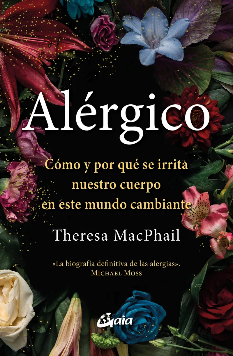 ALÉRGICO CÓMO Y POR QUÉ SE IRRITA NUESTRO CUERPO EN ESTE MUNDO CAMBIANTE