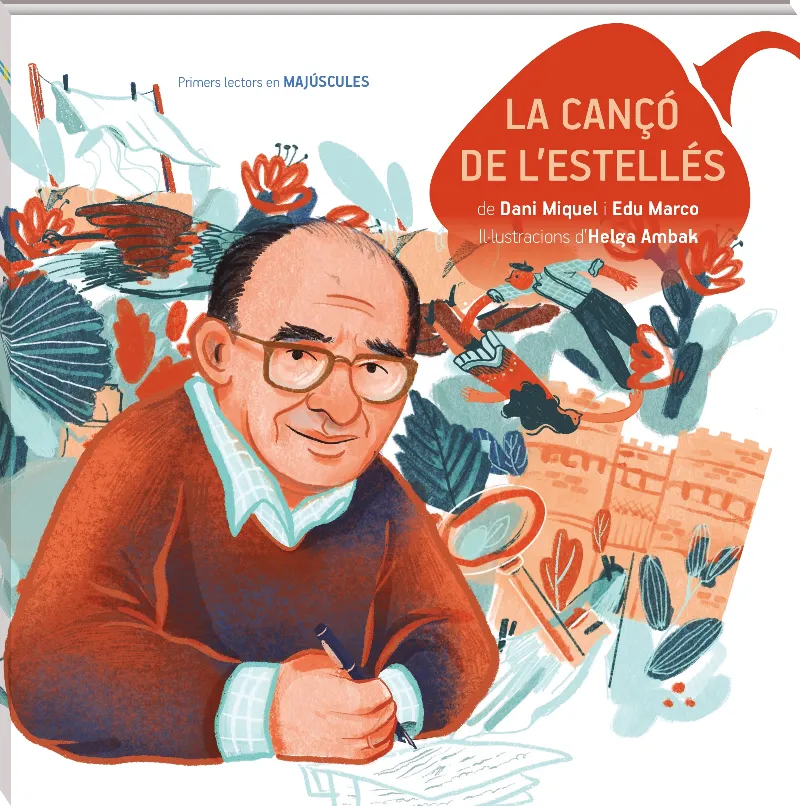 LA CANÇÓ DE L'ESTELLÉS (LLETRA MAJÚSCULES)
