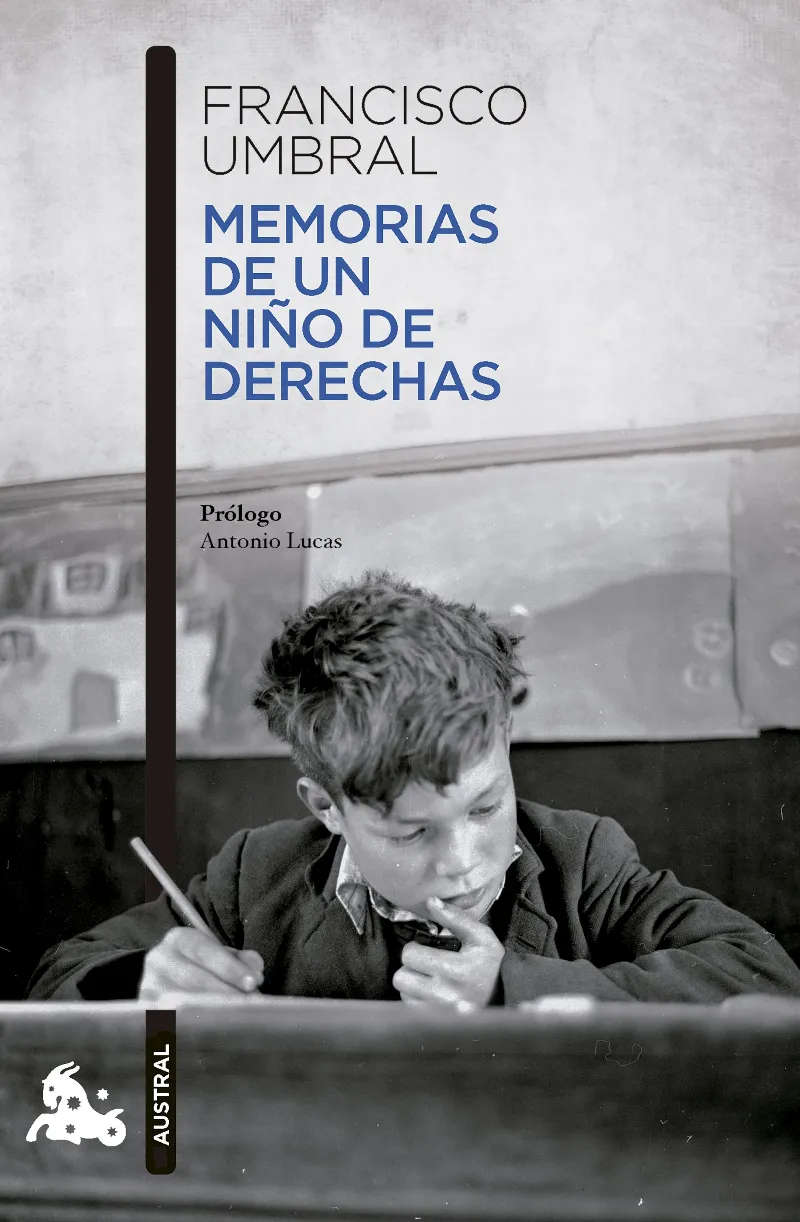 MEMORIAS DE UN NIÑO DE DERECHAS