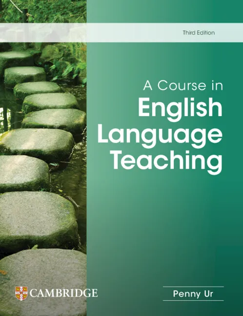 A COURSE IN ENGLISH LANGUAGE TEACHING