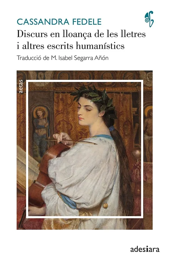 DISCURS EN LLOANÇA DE LES LLETRES I ALTRES ESCRITS HUMANÍSTICS