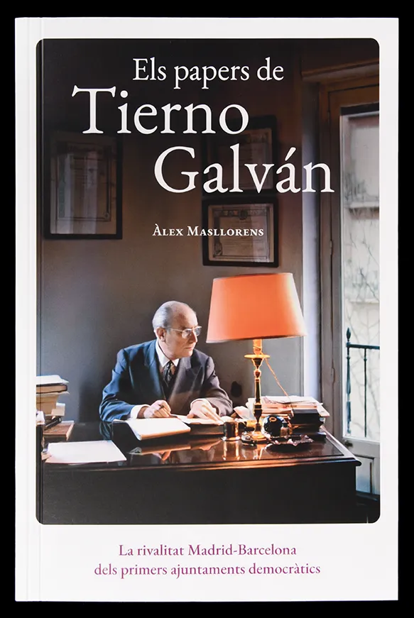 ELS PAPERS DE TIERNO GALVAN