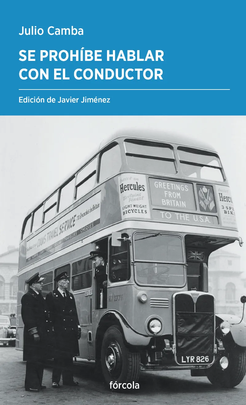 SE PROHÍBE HABLAR CON EL CONDUCTOR