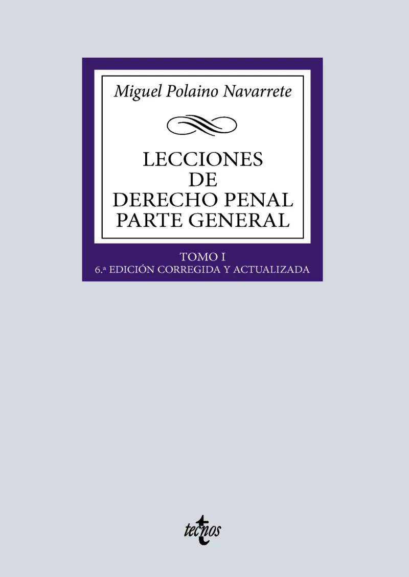 LECCIONES DE DERECHO PENAL PARTE GENERAL